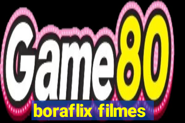 boraflix filmes